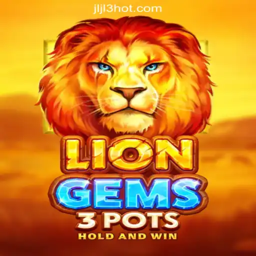 Exploring LionGems3pots: A Glimpse into JLJL3.COM Online Casino Philippines